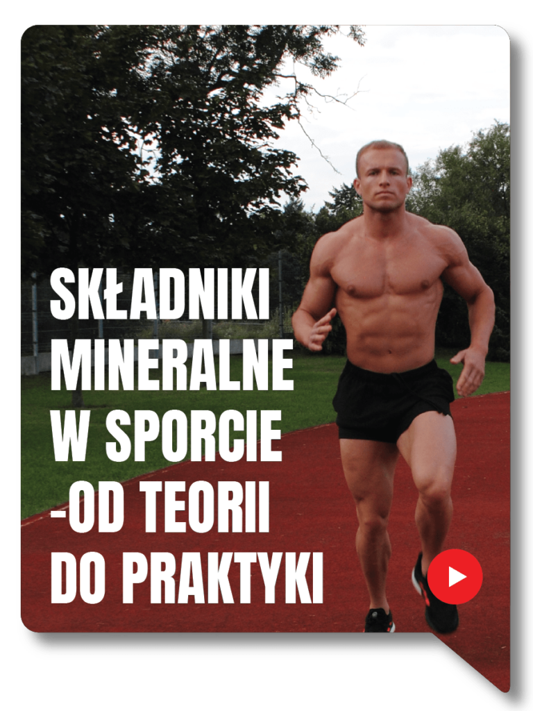 SKŁADNIKI MINERALNE W SPORCIE - OD TEORII DO PRAKTYKI